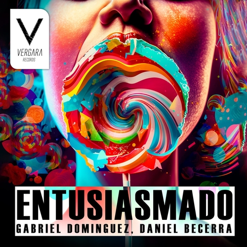 Daniel Becerra, Gabriel Dominguez - Entusiasmado